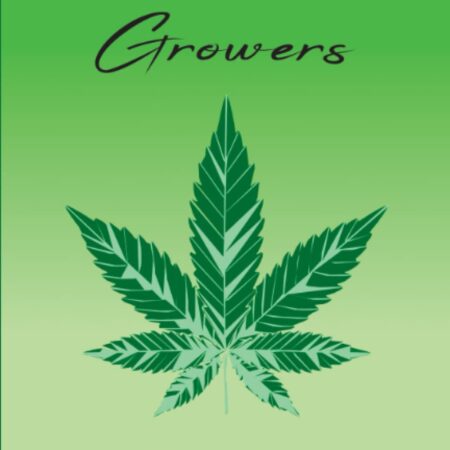 Cannabis Growers Journal: cannabis review log book - This Cannabis Growers Journal is the perfect tool for any marijuana grower looking to keep track of their crops. Weed Growing Journal Log Book Sized 6"x9" (appprox. 180 Pages) & blank lined notes pages